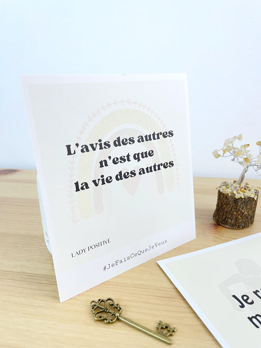 Carte "L'avis des autres n'est que la vie des autres"